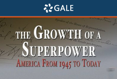 The Growth of a Superpower: America from 1945 to Today - Gale Ebook