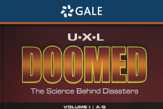U.X.L Doomed: The Science Behind Disasters - Gale Ebook